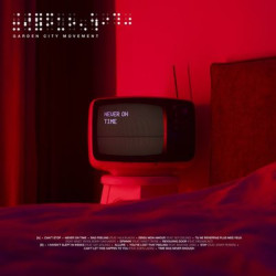 Виниловая пластинка Garden City Movement - Never on Time