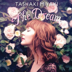 Виниловая пластинка Tashaki Miyaki - The Dream