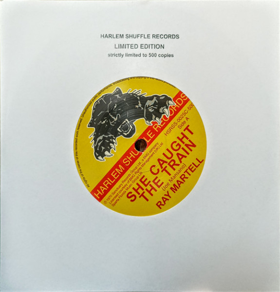 Виниловая пластинка Ray Martell - She Caught The Train b/w Cora (7in)