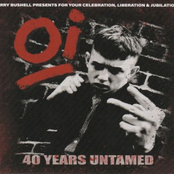 Виниловая пластинка Various Artists - Oi! 40 Years Untamed