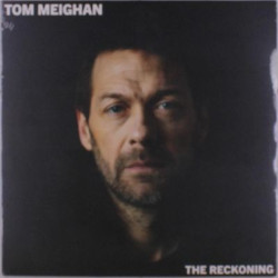 Виниловая пластинка Tom Meighan - The Reckoning