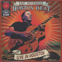 Виниловая пластинка The Reverend Horton Heat - Live In Houston