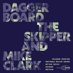 Виниловая пластинка Daggerboard The Skipper &amp; Mike Clark - Daggerboard The Skipper And Mike Clark