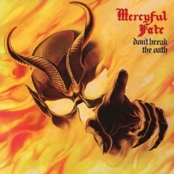 Виниловая пластинка Mercyful Fate - Don'T Break The Oath (Phd Exclusive White Vinyl)