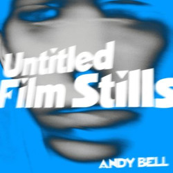 Виниловая пластинка Andy Bell - Untitled Film Stills