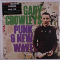 Виниловая пластинка Various Artists - Gary Crowley's Punk &amp; New Wave 2 (140g Black Vinyl)