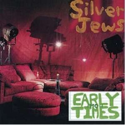 Виниловая пластинка Silver Jews - Early Times