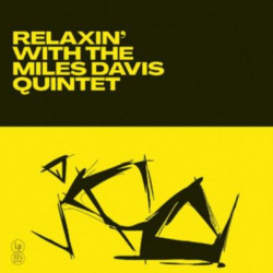Виниловая пластинка Miles Davis - Relaxin' with the Miles Davis Quintet