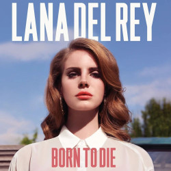 Виниловая пластинка Lana Del Rey - Born To Die (2LP)