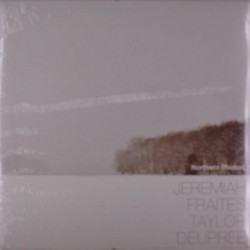 Виниловая пластинка Jeremiah Fraites, Taylor Deupree - Northern (Redux)