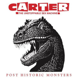 Виниловая пластинка Carter the Unstoppable Sex Machine - Post Historic Monsters (Expanded Edition)