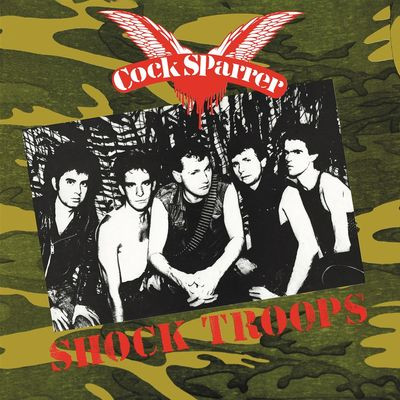 Виниловая пластинка Cock Sparrer - Shock Troops - Gatefold Sleeve