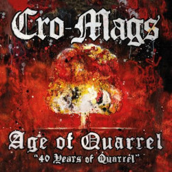 Виниловая пластинка Cro-Mags - Age Of Quarrel: 40 Years Of Quarrel (LP)