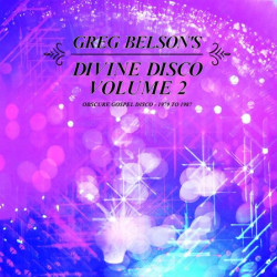 Виниловая пластинка Various Artists - Greg Belsonès Divine Disco Volume Two: Obscure