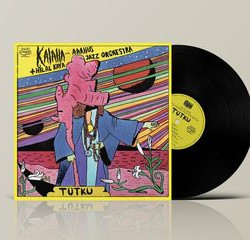 Виниловая пластинка Kalaha Hilal Kaya With Aarhus Jazz Orchestra - Tutku