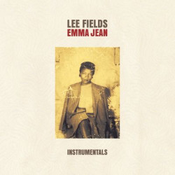 Виниловая пластинка Lee Fields - Emma Jean (Instrumentals)