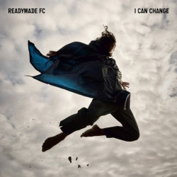 Виниловая пластинка Readymade Fc - I Can Change