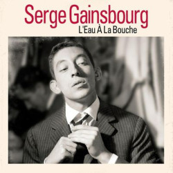 Виниловая пластинка Serge Gainsbourg - L'Eau A La Bouche