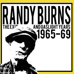 Виниловая пластинка Randy Burns - The Exit And Gaslight Years 1965-69