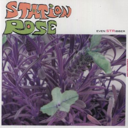 Виниловая пластинка Station Rose - Even Stribber Ep