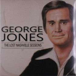 Виниловая пластинка George Jones - The Lost Nashville Sessions