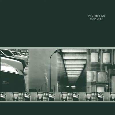 Виниловая пластинка Prohibition - Towncrier (LP)