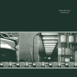 Виниловая пластинка Prohibition - Towncrier (LP)