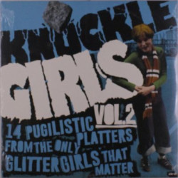 Виниловая пластинка Various - Knuckle Girls Volume 2: 14 Pugilistic Platters From The Only Glitter Girls That Matter