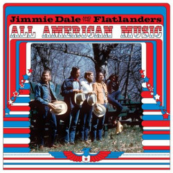 Виниловая пластинка Jimmie Dale And The Flatlander - All American Music