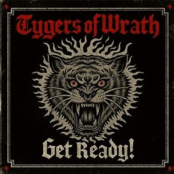 Виниловая пластинка Tygers Of Wrath - Get Ready