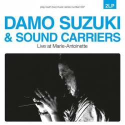 Виниловая пластинка Damo Suzuki &amp; Mugstar - Live At Marie-Antoinette
