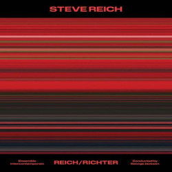 Виниловая пластинка Ensemble intercontemporain &amp; G - Steve Reich: Reich/Richter