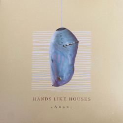 Виниловая пластинка Hands Like Houses - Anon.