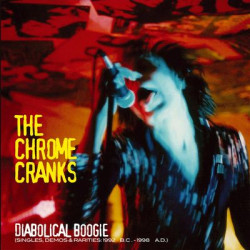 Виниловая пластинка Chrome Cranks The - Diabolical Boogie
