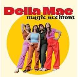 Виниловая пластинка Della Mae - Magic Accident