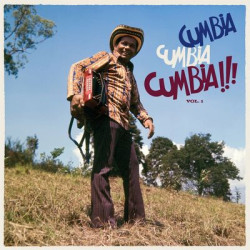 Виниловая пластинка Various Artists - Cumbia Cumbia Cumbia!!! Vol.1