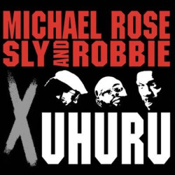 Виниловая пластинка Black Uhuru X Michael Rose - X Uhuru