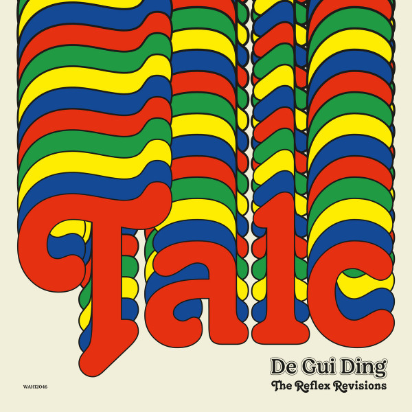 Виниловая пластинка Talc - De Gui Ding (The Reflex Re-Visions)