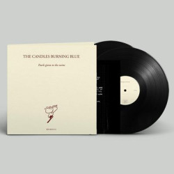 Виниловая пластинка The Candles Burning Blue - Pearls Given To The Swine