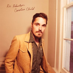 Виниловая пластинка Ric Robertson - Carolina Child
