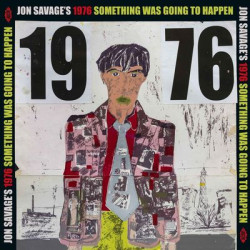 Виниловая пластинка Various Artists - Jon Savage'S 1976 Something Was Going To Happen(2Lp) (2LP)