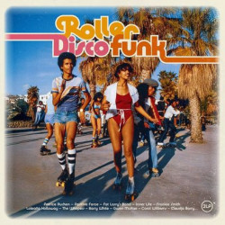 Виниловая пластинка Various Artists - Roller Disco Funk