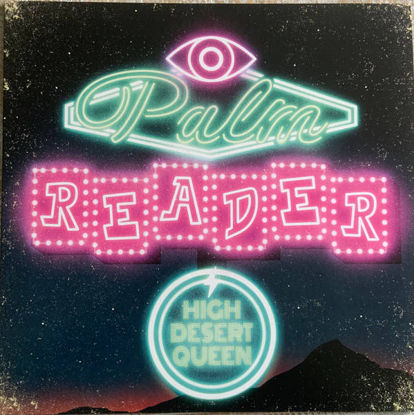 Виниловая пластинка High Desert Queen - Palm Reader (Pink/Black Marbled Vinyl)