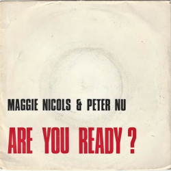 Виниловая пластинка Maggie Nicols - Are You Ready