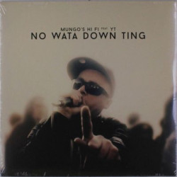 Виниловая пластинка Mungo'S Hi Fi Ft Johnny Osbourne - No Wata Down Ting