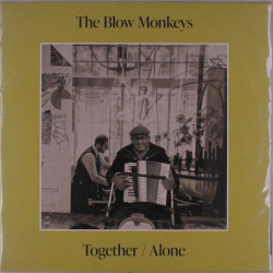Виниловая пластинка The Blow Monkeys - Together/Alone