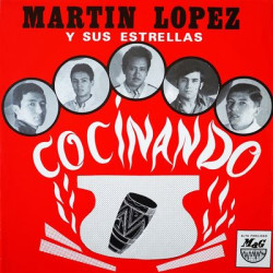 Виниловая пластинка Martin Lopez Y Sus Estrellas - Cocinando