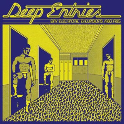 Виниловая пластинка Various Artists - Deep Entries: Gay Electronic Excursions 1979-1