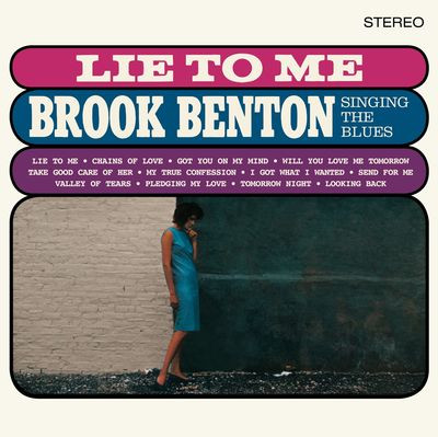 Виниловая пластинка Brook Benton - Lie To Me Brook Benton Singi