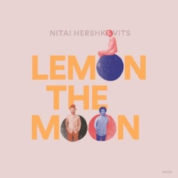Виниловая пластинка Nitai Hershkovits - Lemmon The Moon